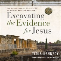 Excavating_the_Evidence_for_Jesus